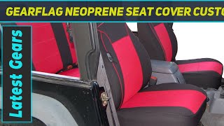 GEARFLAG Neoprene Seat Cover Custom fits Wrangler  Review 2023 [upl. by Eikcin]