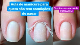 AULA DE MANICURE GRATUITA🥰CUTILAGEM FUNDINHA SEM TIRAR BIFE 🥩 Por Paula Priscila [upl. by Killy]