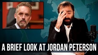 A Brief Look at Jordan Peterson  SOME MORE NEWS [upl. by Attelrak]