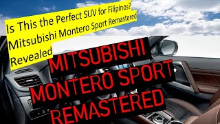 NEW MITSUBISHI MONTERO SPORT REMASTERED  SPECIFICATIONS  DIMENSIONS  BOSS JACOBS [upl. by Htabmas]