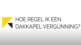 Hoe regel ik een dakkapel vergunning [upl. by Rance]