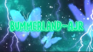 AJR Bummerland Lyrics Clean [upl. by Spancake]