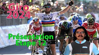 🚴‍♂️Giro 2024🇮🇹  Etape 12 Présentation Parcours Pronos Météo [upl. by Schild]