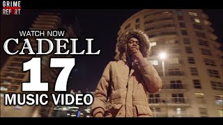 Cadell  17 Music Video CadellOfficial [upl. by Zerat]