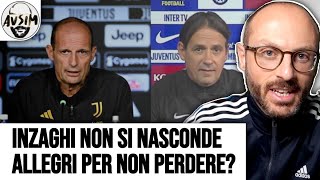 Allegri ha finito le battutine Inzaghi più sincero Le conferenze pre InterJuventus  Avsim [upl. by Alfi]