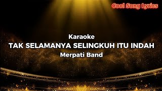 Tak Selamanya Selingkuh Itu Indah  Merpati Band Karaoke [upl. by Anivas]