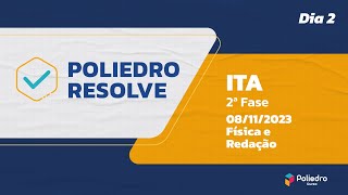 Como foi o 2º dia da 2ª fase do ITA 2024  Correção  comentários ao vivo  Poliedro Resolve [upl. by Nnywg1]