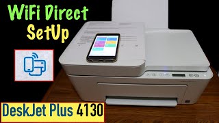 HP DeskJet Plus 4130 WiFi Direct SetUp [upl. by Ecaj651]