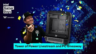 Intel Gamer Days Tower of Power PC Giveaway🧇 LCGS PC DEALS 🧇GIVEAWAY PC BUILD🧇IGD24 discord [upl. by Halyahs217]