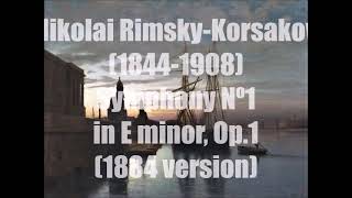 Nikolai RimskyKorsakov 18441908  Symphony Nº1 in E minor Op1 1861651884 version [upl. by Slifka]