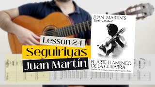 Tutorial Seguiriyas Lesson 24 from Juan Martins book El arte flamenco de la guitarra [upl. by Rory]