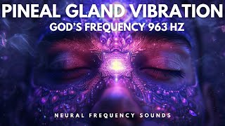 Pineal Gland Activation Frequency 963 HZ Decalcify and Open Third Eye 👁️ Binaural Beats Music [upl. by Phio]