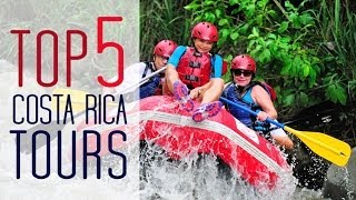 Best Tours in Costa Rica  Top 5 [upl. by Nan]