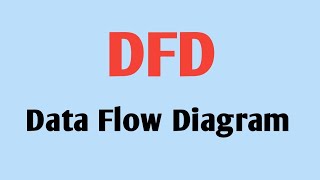 Introduction to DFD  Data Flow Diagram  DFD working process explain [upl. by Mimi]