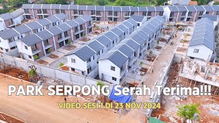 PARK SERPONG Serah Terima Congratulation Buat Customer Yang Akan Handover Part 1 [upl. by Rauch170]