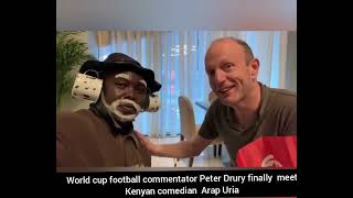 Kenyan comedian Arap Uria finally met his motivator commentator Peter Drury in Qatar [upl. by Assetniuq980]