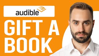 How to Gift a Book on Audible How to Send an Audible Book as a Gift [upl. by Sitruk]