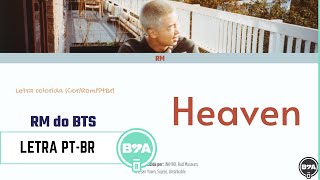 Letra colorida Heaven  RM do BTS Tradução português PTBR Color Coded Lyrics [upl. by Agarhs]