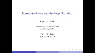 EckmannHilton and the Hopf Fibration  Raymond Baker [upl. by Carrick]