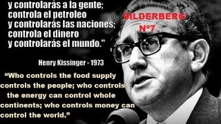 HENRY KISSINGER the BILDERBERG Nª 7 [upl. by Harehs]