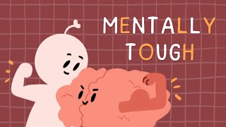 7 Secrets To Becoming Mentally Tougher [upl. by Einnoc906]