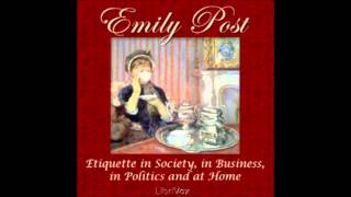 Etiquette in Society in Business in Politics and at Home FULL Audiobook  22 [upl. by Hamann]