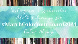 MarchColorYourHoard2024 Color Along Slideshow [upl. by Fasta652]