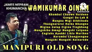 TABUNUNGDAGI Manipuri song OLD IS GOLD  Oinam Swamikumar [upl. by Sloane]