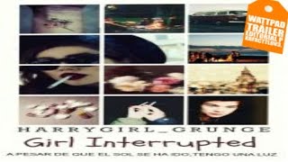 Girl Interrupted Inocencia Interrumpida  Wattpad Book Tráiler [upl. by Arutek]