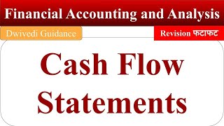 Preparation of Cash Flow Statement and its analysis Financial accounting and analysis aktu bcom [upl. by Atiugram169]