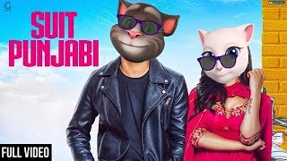 SUIT PUNJABI  JASS MANAK Full Song Talking Tom Version  Satti Dhillon  New Songs 2018 [upl. by Nyrb895]