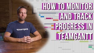 How to Monitor amp Track Project Progress  TeamGantt Tips [upl. by Suoirred]