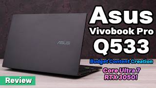 Asus Vivobook Pro 15 Q533MJ Review  Unleash Your Creativity [upl. by Gnivre]