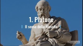 1 Platone Il senso della filosofia [upl. by Zalucki33]