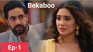 Bekaboo episode 1 short summary bekaboo colors TV show episode 1 hindi explained dramatizer [upl. by Arbuckle]