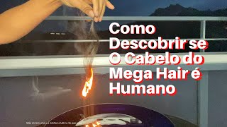 Como Conhecer se o Cabelo de Mega Hair é Humano ou Sintético [upl. by Nyleahs]