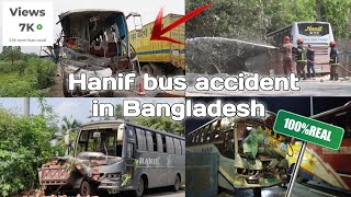 Hanif bus accident in Bangladesh 🇧🇩🇧🇩 [upl. by Yznyl]