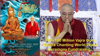 18th 100 Million Vajra Guru Mantra Chanting World Peace Ceremony Fundraising Dinner [upl. by Welton]