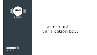 Romexis How To Use implant verification tool [upl. by Lambrecht117]