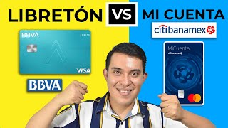 Tarjeta LIBRETÓN BÁSICO vs Tarjeta MI CUENTA Citibanamex Cuenta digital BBVA vs Mi Cuenta [upl. by Drais3]