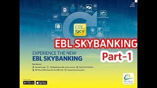 EBL SKYBANKING Self Registration  Part1  Eastern Bank Limited [upl. by Arehs]