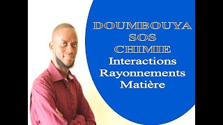 Interactions rayonnements matière [upl. by Zetes]