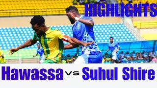 Hawassa City 1  1 Suhul Shire ሃዋሳ ከነማ 1  1 ሱሑል ሽረ  full time [upl. by Allebram]