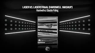 LASER vs Laserstraal Hardwell Mashup [upl. by Lynsey821]