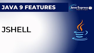 Jshell in Java 9 Features [upl. by Sidoeht311]