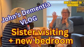 John’s Dementia Vlog  Sister Hetty visiting and moving our bedroom to the main floor [upl. by Felisha]