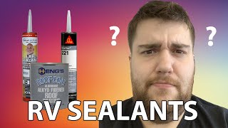 DICOR vs SIKAFLEX vs PROFLEX  What RV Sealants should I use [upl. by Barthel]