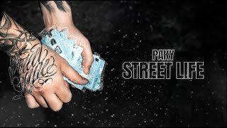 Paky  Street Life Lyric Video [upl. by Erehs]