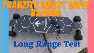 Tranzite Direct Drive Bamboo long Range Test [upl. by Batish]