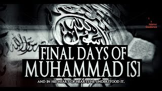 Final Days Of Muhammad S [upl. by Crowell294]